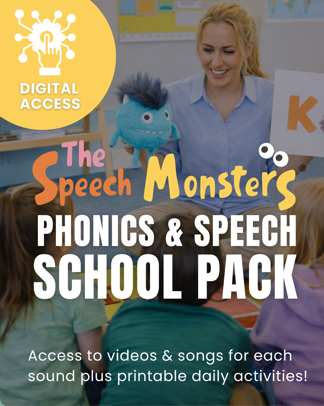 The Speech Monsters Phonics and Speech School Pack (Digital Access)