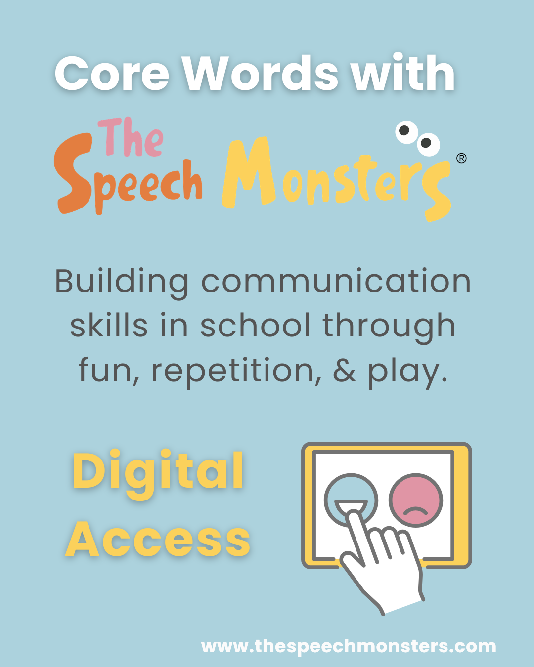 Core Words with The Speech Monsters - Digital Access